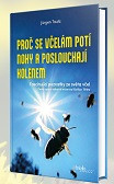 Proč se včelám potí nohy a poslouchají kolene Proč se včelám potí nohy a poslouchají kolene