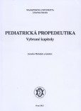 Pediatrická propedeutika Pediatrická propedeutika