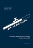 Cesty do dospělosti Cesty do dospělosti