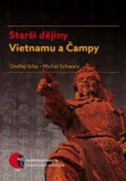 Starší dějiny Vietnamu a Čampy Starší dějiny Vietnamu a Čampy