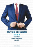 Státním úředníkem aneb ohlédnutí za hospodářskou soutěží Státním úředníkem aneb ohlédnutí za hospodářskou soutěží