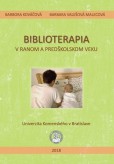 Biblioterapia v ranom a predškolskom veku Biblioterapia v ranom a predškolskom veku