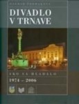Divadlo v Trnave Divadlo v Trnave