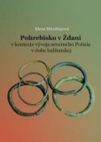Pohrebisko v Ždani v kontexte vývoja severného Potisia v dobe halštatskej Pohrebisko v Ždani v kontexte vývoja severného Potisia v dobe halštatskej