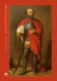 Matúš Čák Trenčiansky Matúš Čák Trenčiansky