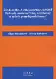 Štatistika a pravdepodobnost Štatistika a pravdepodobnost