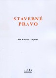 Stavebné právo Stavebné právo