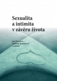 Sexualita a intimita v závěru života Sexualita a intimita v závěru života