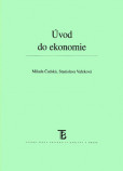 Úvod do ekonomie, 3. vydání - dotisk Úvod do ekonomie, 3. vydání - dotisk