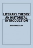 Literary Theory An Historical Introduction Literary Theory An Historical Introduction