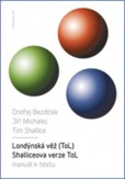 Londýnská věž (ToL) - Schalliceova verze, manuál k administraci Londýnská věž (ToL) - Schalliceova verze, manuál k administraci