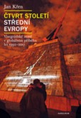 Čtvrt století střední Evropy Čtvrt století střední Evropy