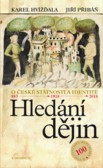 Hledání dějin Hledání dějin