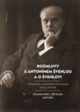 Rozmluvy s Antonínem Švehlou a o Švehlovi Rozmluvy s Antonínem Švehlou a o Švehlovi
