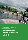 Parasportovci očima televizních diváků Parasportovci očima televizních diváků