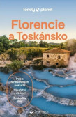 Florencie a Toskánsko - Lonely planet Florencie a Toskánsko - Lonely planet
