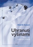 Uhranuti výšinami Uhranuti výšinami