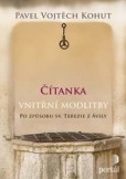 Čítanka vnitřní modlitby Čítanka vnitřní modlitby