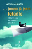 Jenom já jsem letadlo Jenom já jsem letadlo