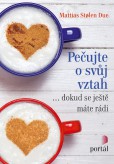 Pečujte o svůj vztah Pečujte o svůj vztah