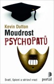 Moudrost psychopatů Moudrost psychopatů