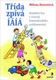 Třída zpívá ÍÁÍÁ Třída zpívá ÍÁÍÁ