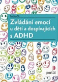 Zvládání emocí Zvládání emocí