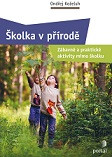 Školka v přírodě Školka v přírodě