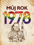 Můj rok 1978 Můj rok 1978