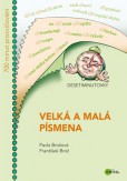 DESETIMINUTOVKY. Velká a malá písmena DESETIMINUTOVKY. Velká a malá písmena