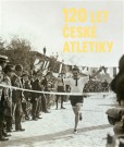 120 let české atletiky 120 let české atletiky