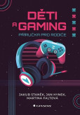 Děti a gaming Děti a gaming