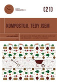 Kompostuji, tedy jsem Kompostuji, tedy jsem