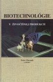Biotechnológie v živočíšnej produkcii