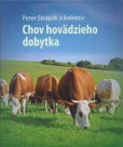 Chov hovädzieho dobytka Chov hovädzieho dobytka