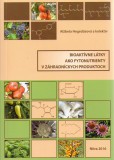 Bioaktívne látky ako fytonutrienty v záhradných produktoch