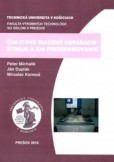 Číslicovo riadené obrábacie stroje a ich programovanie Číslicovo riadené obrábacie stroje a ich programovanie