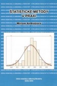 Štatistické metódy v praxi Štatistické metódy v praxi