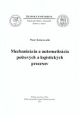 Mechanizácia a automatizácia poštových a logistických procesov
