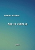 Ako to vidím ja Ako to vidím ja