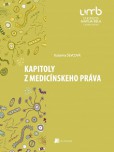 Kapitoly z medicínskeho práva Kapitoly z medicínskeho práva