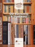 Od Buckovej k Updikovi Od Buckovej k Updikovi
