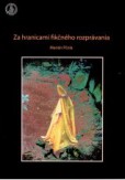 Za hranicami fikčného rozprávania Za hranicami fikčného rozprávania
