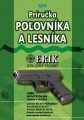 Príručka poľovníka a lesníka Príručka poľovníka a lesníka