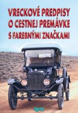 Vreckové predpisy o cestnej premávke s farebnými značkami Vreckové predpisy o cestnej premávke s farebnými značkami