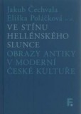 Ve stínu hellénského slunce Ve stínu hellénského slunce