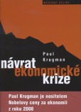 Návrat ekonomické krize Návrat ekonomické krize