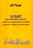 12 duet pro 2 trubky 12 duet pro 2 trubky
