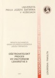 Ošetrovateľský proces vo vnútornom lekárstve II. Ošetrovateľský proces vo vnútornom lekárstve II.