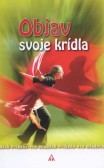 Objav svoje krídla Objav svoje krídla